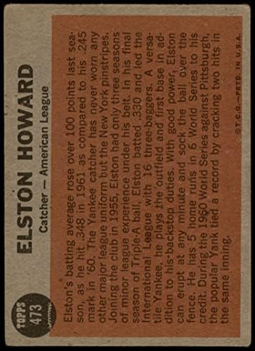 1962 Topps 473 All -Star Elston Howard New York Yankees Dean's Cards 2 - Yankees טובים