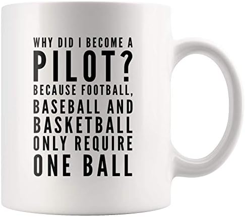 פנבולה למה הפכתי לטייס כי כדורגל בייסבול וכדורסל דורשים הערכה כדור אחד ספל קפה סרקסטי 11 עוז