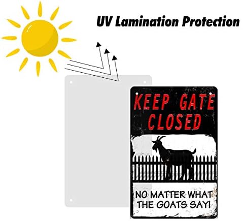 סימן אזהרה של מואטו עזים - 'שמור על השער סגור לא משנה מה העזים אומרות', שלט פח 8 על 12 אינץ ' מצחיק