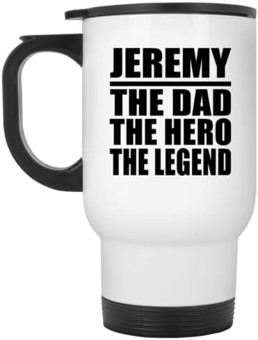 מעצב את ג'רמי האבא הגיבור האגדה, ספל נסיעות לבן 14oz כוס מבודד מפלדת אל חלד, מתנות ליום הולדת