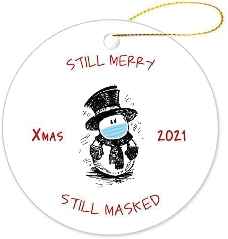 עדיין שמח, עדיין רעולי פנים חג המולד 2021 קישוט עם איש שלג חמוד - 3 '' הסגר עגול, קישוטים לחג המולד,