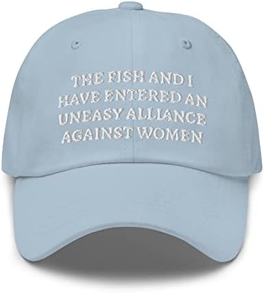 הדג ואני נכנסנו לברית לא נוחה נגד כובע נשים