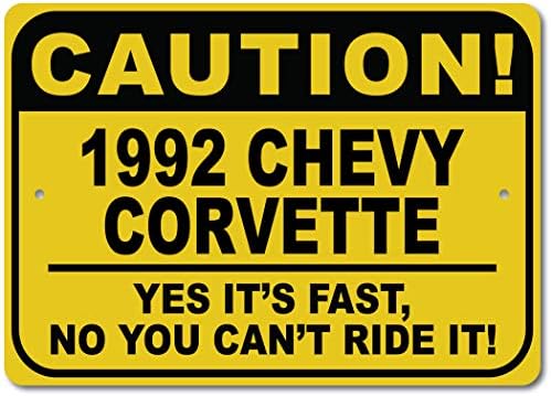 1992 92 שברולט קורבט זהירות שלט רכב מהיר, שלט חידוש מתכת, עיצוב קיר מערת גבר, שלט מוסך - 10x14 אינץ '