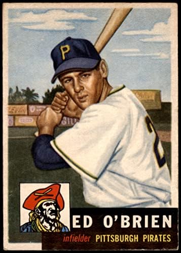 1953 Topps 249 ED O'Brien Pittsburgh Pirates VG/Ex Pirates