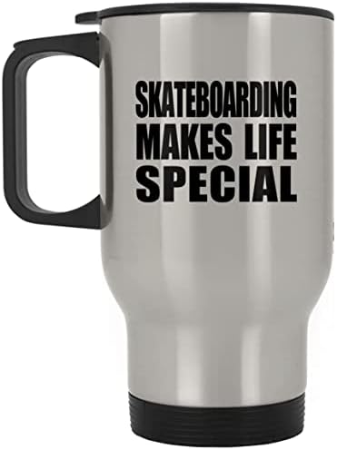 Designsify Skateboarding הופך את החיים למיוחדים, ספל נסיעות כסף 14oz כוס מבודד מפלדת אל חלד, מתנות